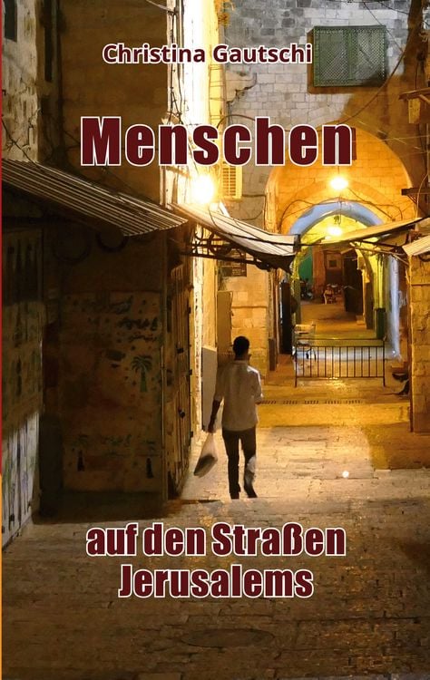 Produktbild: Menschen auf den Stra&szlig;en Jerusalems