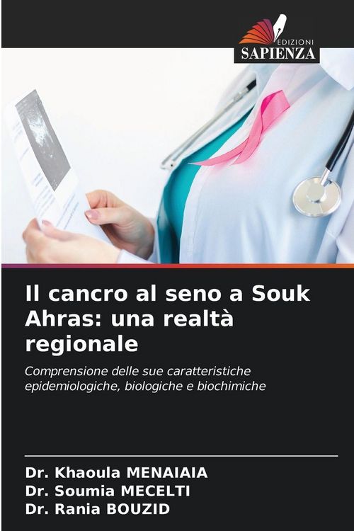 Produktbild: Il cancro al seno a Souk Ahras: una realt&agrave; regionale