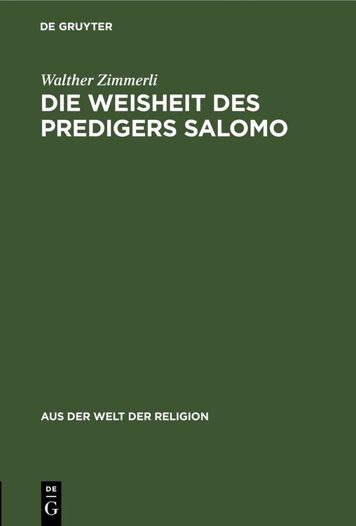 Bild vom Artikel Die Weisheit des Predigers Salomo vom Autor Walther Zimmerli