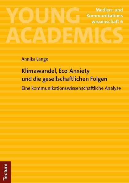 Produktbild: Klimawandel, Eco-Anxiety und die gesellschaftlichen Folgen