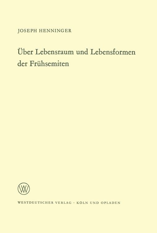 Produktbild: &Uuml;ber Lebensraum und Lebensformen der Fr&uuml;hsemiten