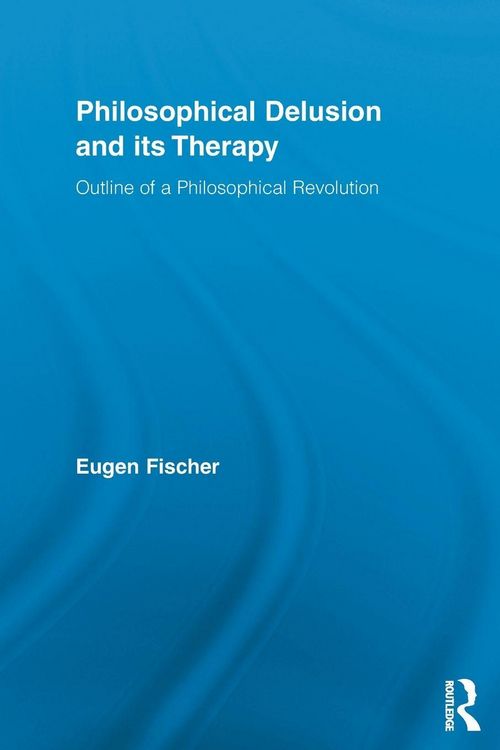 Produktbild: Philosophical Delusion and its Therapy