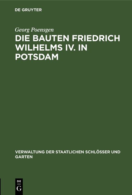 Produktbild: Die Bauten Friedrich Wilhelms IV. in Potsdam