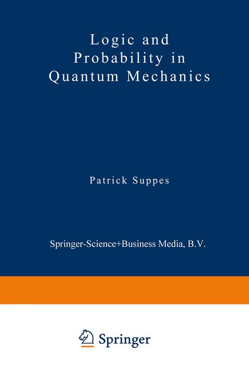 Produktbild: Logic and Probability in Quantum Mechanics