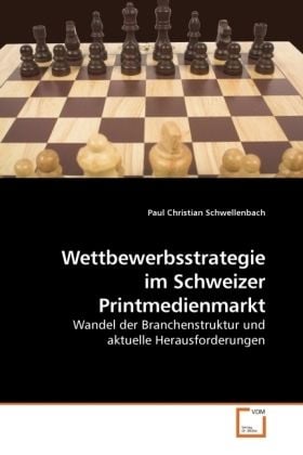 Produktbild: Schwellenbach, P: Wettbewerbsstrategie im Schweizer Printmed