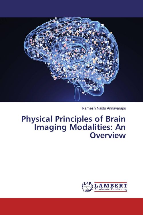 Produktbild: Physical Principles of Brain Imaging Modalities: An Overview