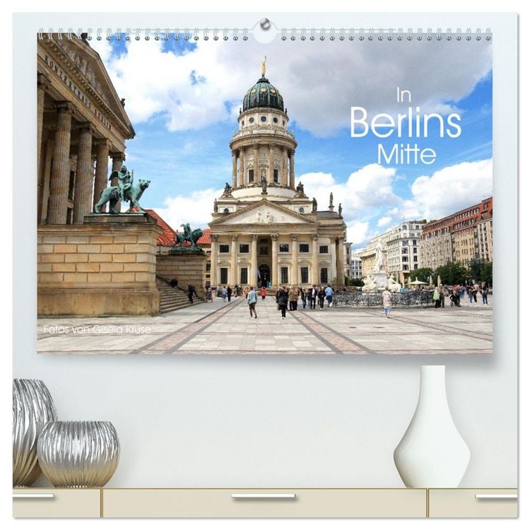 Produktbild: In Berlins Mitte (hochwertiger Premium Wandkalender 2026 DIN A2 quer), Kunstdruck in Hochglanz