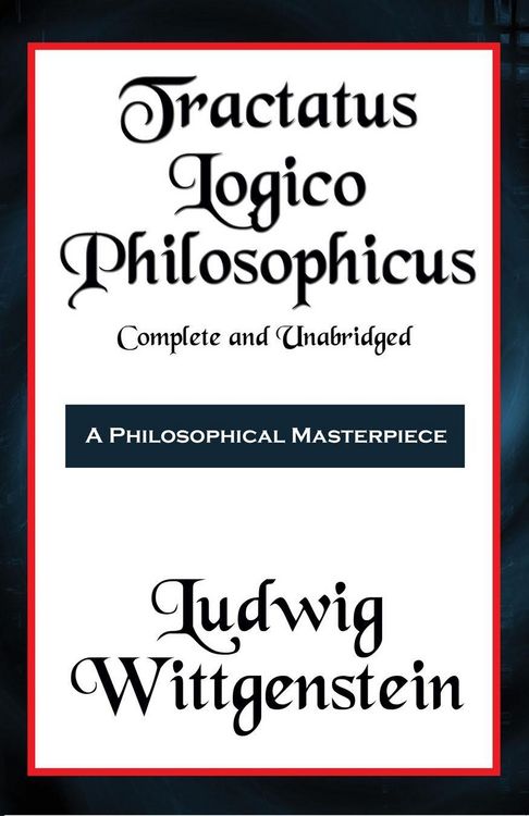 Produktbild: Tractatus Logico-Philosophicus (with linked TOC)