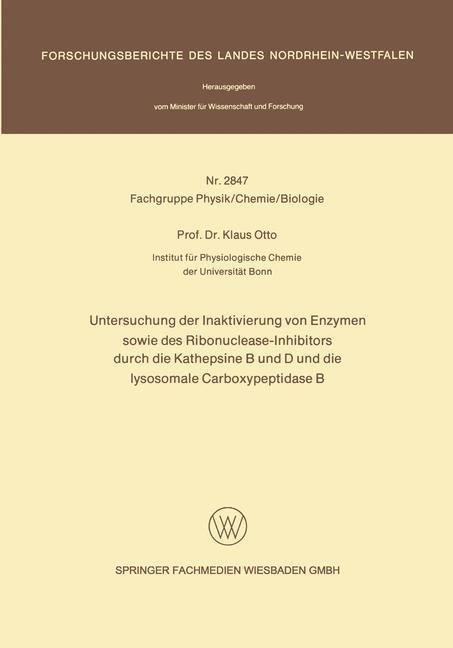 Produktbild: Untersuchung der Inaktivierung von Enzymen sowie des Ribonuclease-Inhibitors durch die Kathepsine B und D und die lysosomale Carboxypeptidase B
