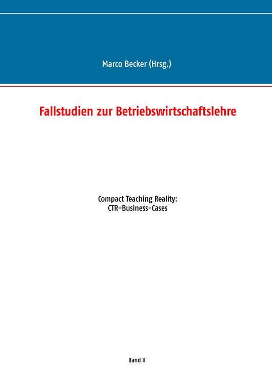 Produktbild: Fallstudien zur Betriebswirtschaftslehre - Band 2