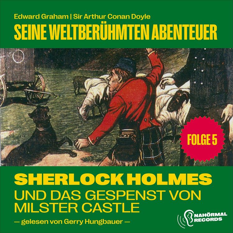 Produktbild: Sherlock Holmes und das Gespenst von Millster Castle (Seine weltberühmten Abenteuer, Folge 5)