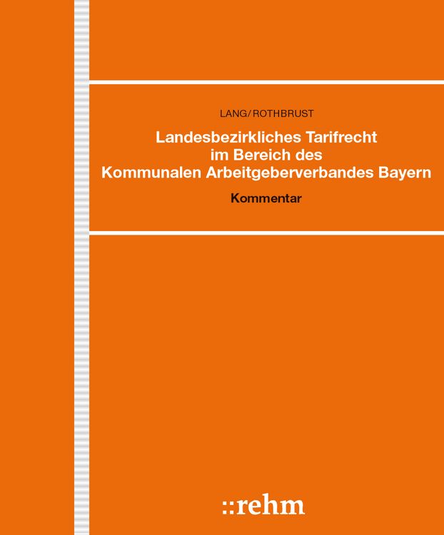 Produktbild: Landesbezirkliches Tarifrecht im Bereich des Kommunalen Arbeitgeberverbandes Bayern