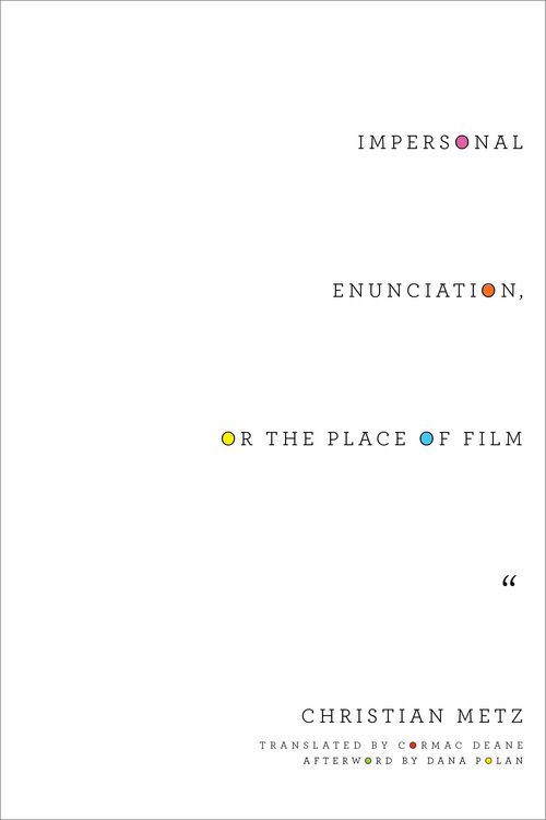 Produktbild: Impersonal Enunciation, or the Place of Film