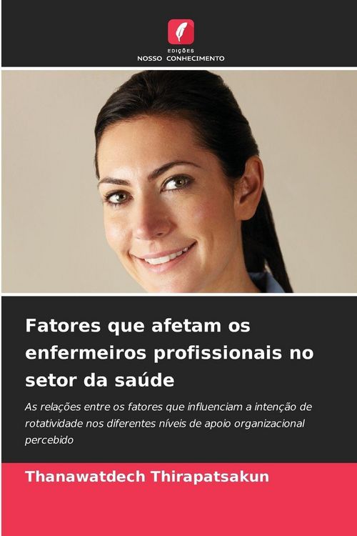 Produktbild: Fatores que afetam os enfermeiros profissionais no setor da sa&uacute;de