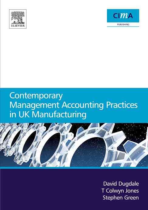 Produktbild: Contemporary Management Accounting Practices in UK Manufacturing with CDROM