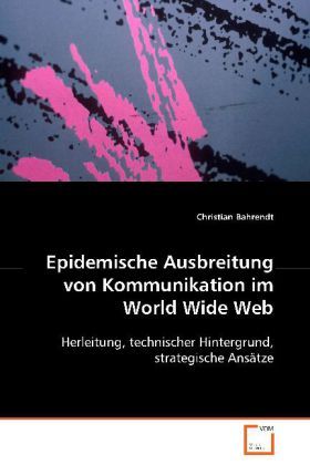 Produktbild: Bahrendt Christian: Epidemische Ausbreitung von Kommunikatio