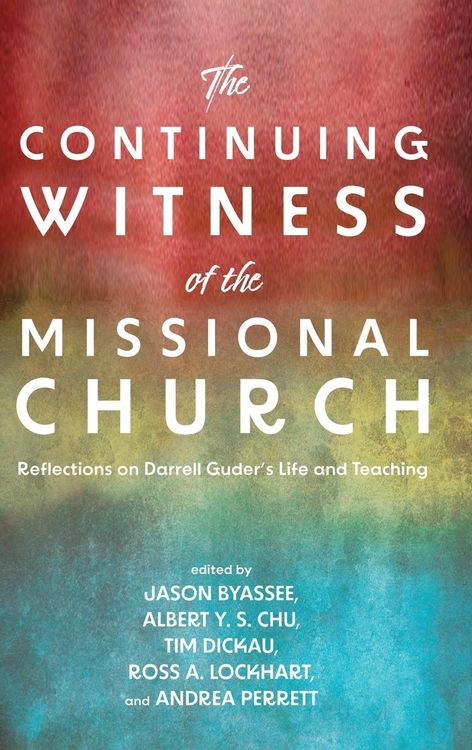 Produktbild: The Continuing Witness of the Missional Church