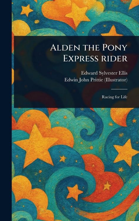 Produktbild: Alden the Pony Express Rider