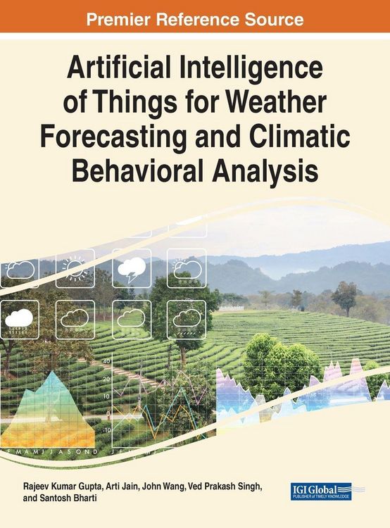Produktbild: Artificial Intelligence of Things for Weather Forecasting and Climatic Behavioral Analysis