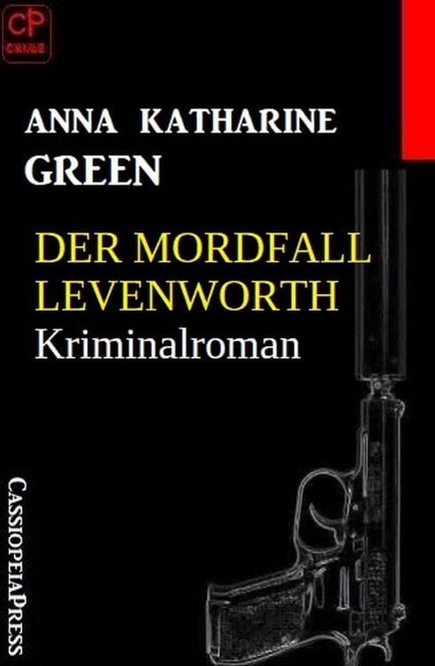 Produktbild: Der Mordfall Levenworth: Kriminalroman