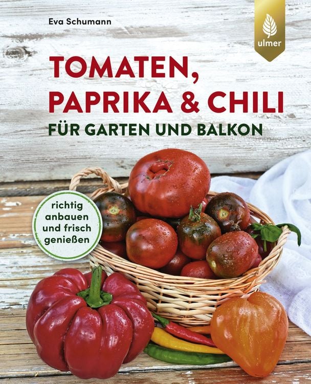 Produktbild: Tomaten, Paprika & Chili f&uuml;r Garten und Balkon