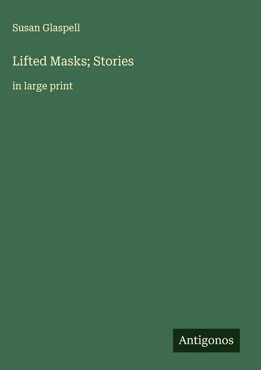 Produktbild: Lifted Masks; Stories