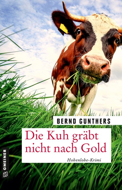 Produktbild: Die Kuh gr&auml;bt nicht nach Gold