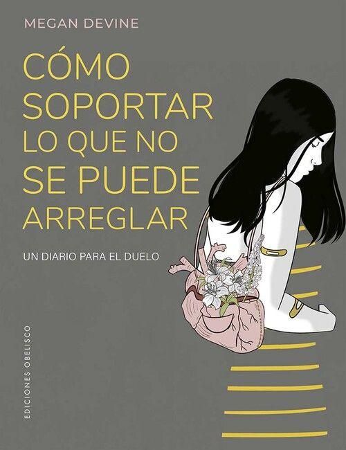 Produktbild: Como Soportar Lo Que No Se Puede Arreglar