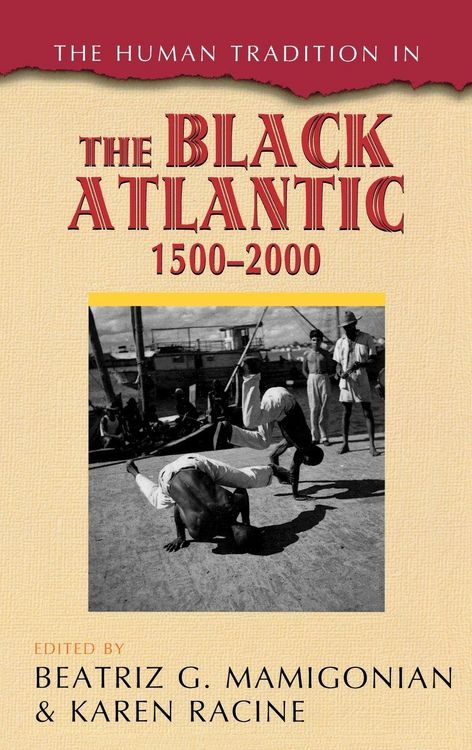 Produktbild: Human Tradition in the Black Atlantic, 1500-2000