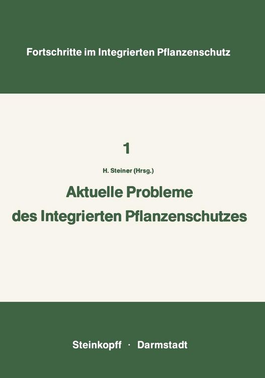 Produktbild: Aktuelle Probleme im Integrierten Pflanzenschutz