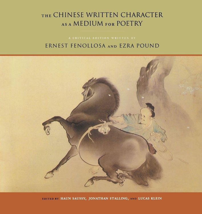 Produktbild: The Chinese Written Character as a Medium for Poetry