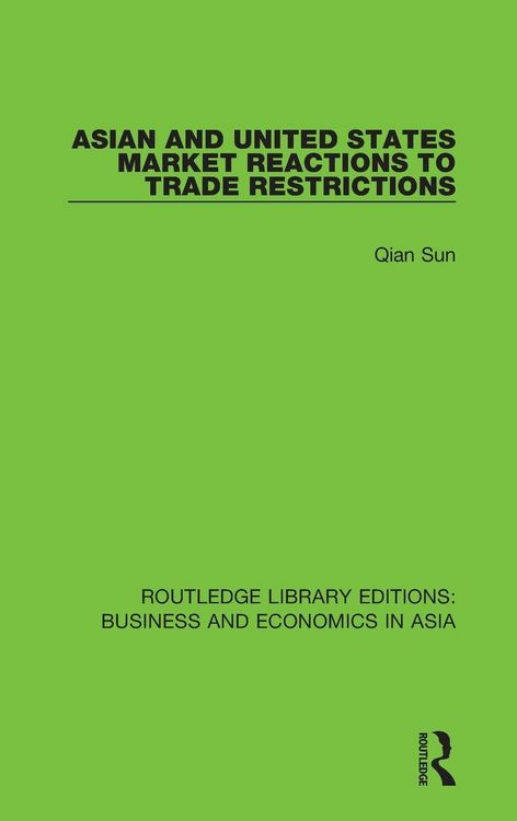 Produktbild: Asian and United States Market Reactions to Trade Restrictions
