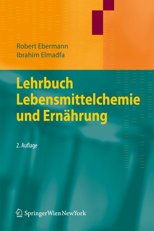 Produktbild: Lehrbuch Lebensmittelchemie und Ern&auml;hrung