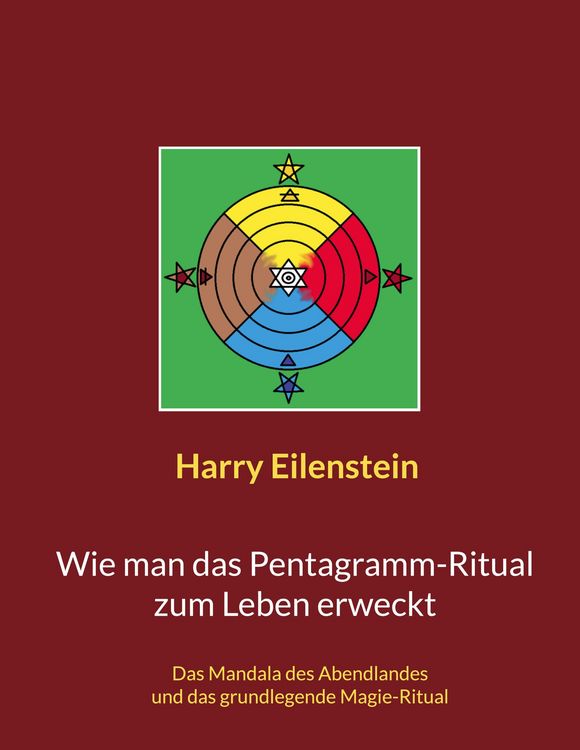 Produktbild: Wie man das Pentagramm-Ritual zum Leben erweckt