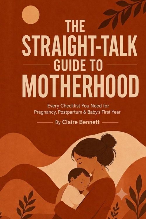 Produktbild: THE STRAIGHT-TALK GUIDE TO MOTHERHOOD