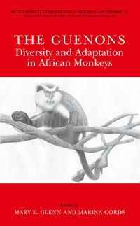 Produktbild: The Guenons: Diversity and Adaptation in African Monkeys