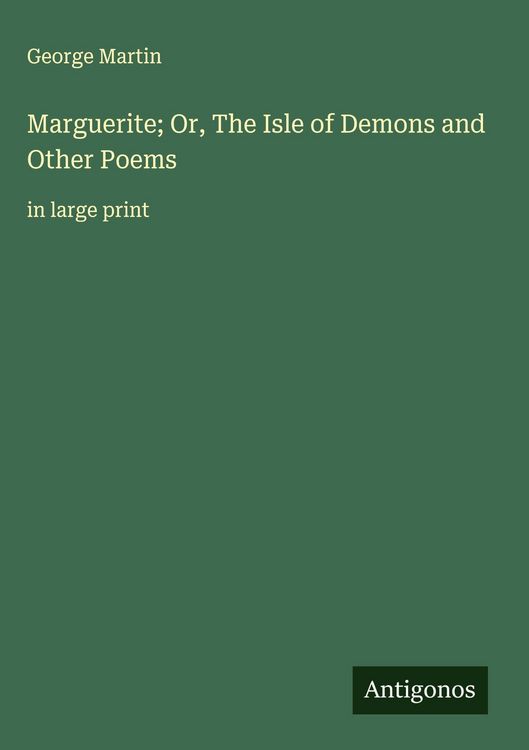 Produktbild: Marguerite; Or, The Isle of Demons and Other Poems