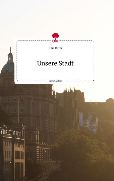 Produktbild: Unsere Stadt. Life is a Story - story.one
