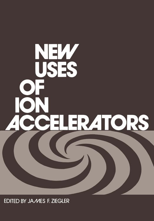 Produktbild: New Uses of Ion Accelerators