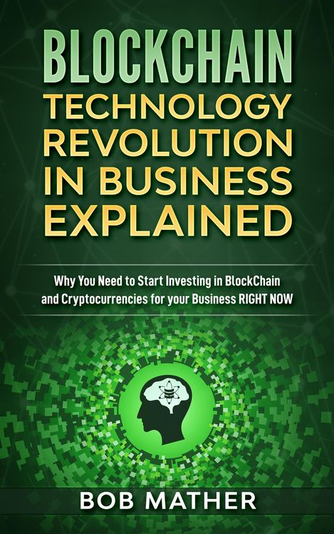 Produktbild: Blockchain Technology Revolution in Business Explained
