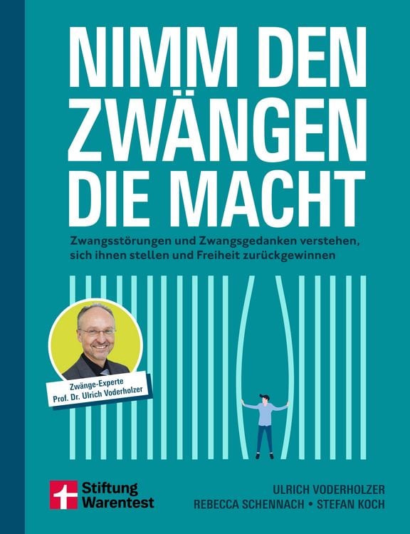 Produktbild: Nimm den Zw&auml;ngen die Macht - Selbsthilfebuch zur Verhaltenstherapie