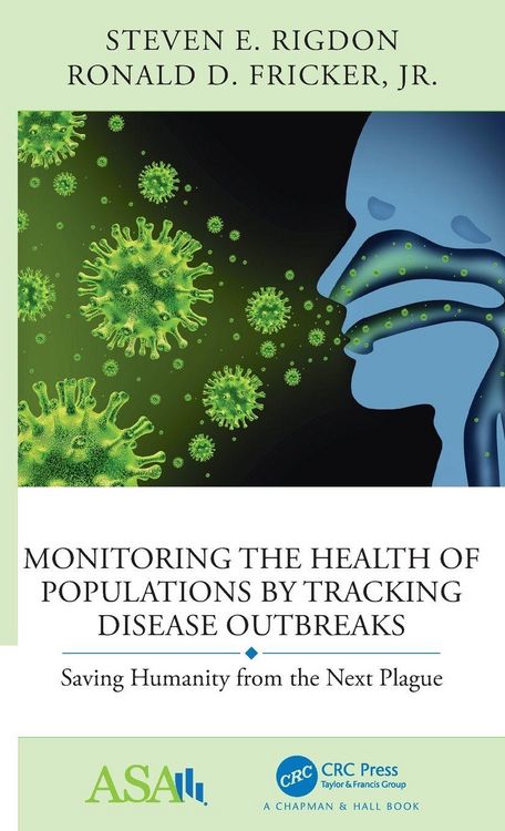 Produktbild: Monitoring the Health of Populations by Tracking Disease Outbreaks