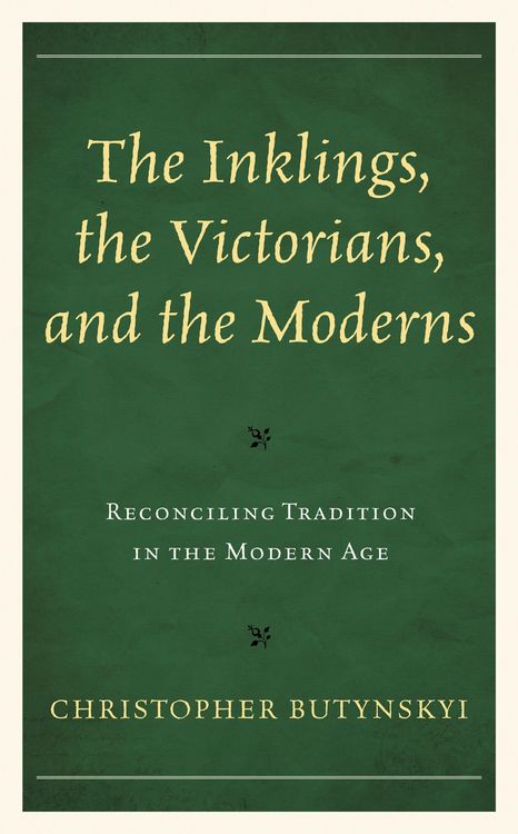Produktbild: The Inklings, the Victorians, and the Moderns