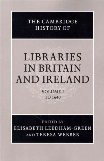 Produktbild: The Cambridge History of Libraries in Britain and Ireland 3 Volume Paperback Set