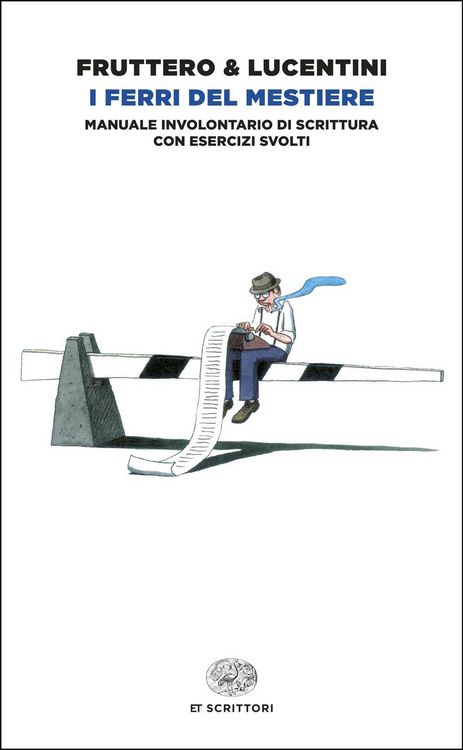 Produktbild: I ferri del mestiere. Manuale involontario di scrittura con esercizi svolti