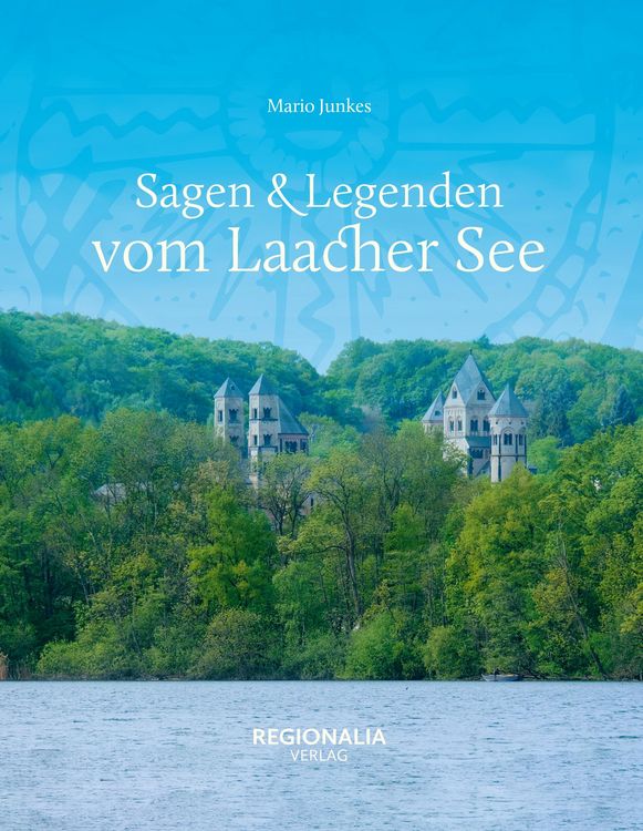 Produktbild: Sagen & Legenden vom Laacher See