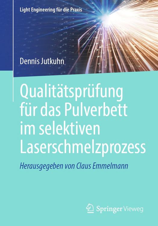 Produktbild: Qualit&auml;tspr&uuml;fung f&uuml;r das Pulverbett im selektiven Laserschmelzprozess