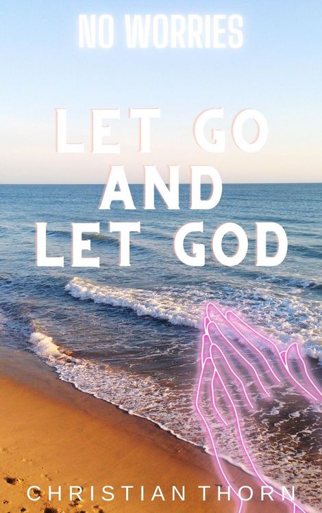 Produktbild: No Worries: Let Go and Let God