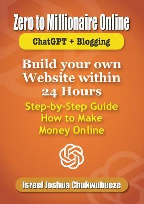 Produktbild: Zero to Millionaire Online (ChatGPT + Blogging)