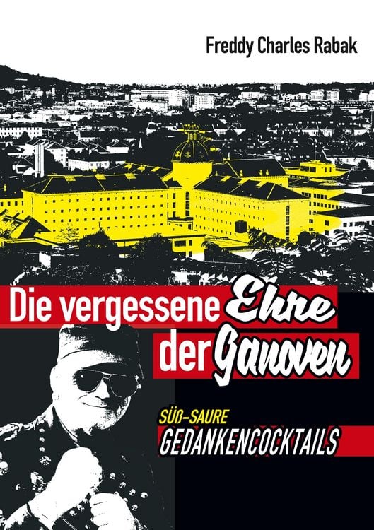 Produktbild: Die vergessene Ehre der Ganoven